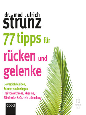 cover image of 77 Tipps für Rücken und Gelenke